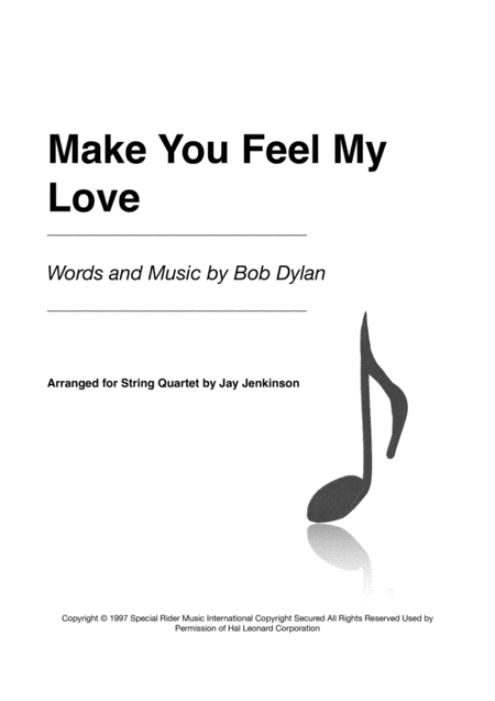 Free Sheet Music Make You Feel My Love For String Quartet