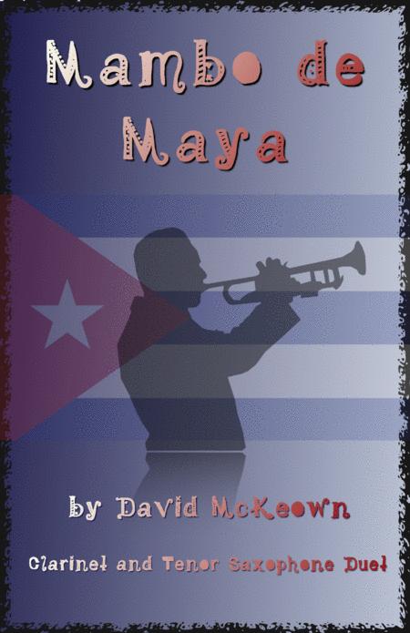 Mambo De Maya For Clarinet And Tenor Saxophone Duet Sheet Music