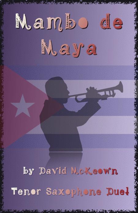 Mambo De Maya For Tenor Saxophone Duet Sheet Music