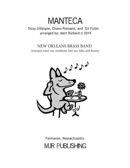 Free Sheet Music Manteca New Orleans Brass Band