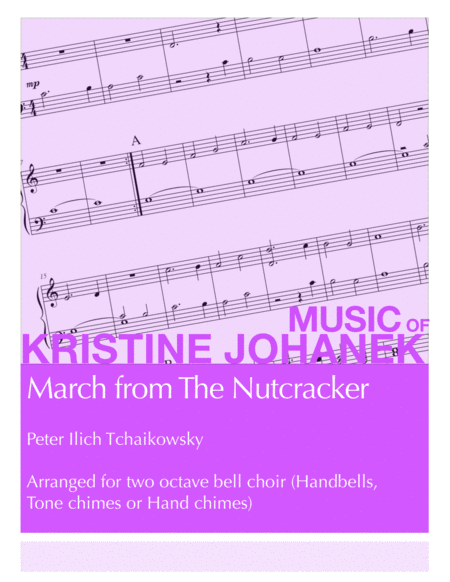 Free Sheet Music March From The Nutcracker 2 Octave Handbells Tone Chimes Or Hand Chimes