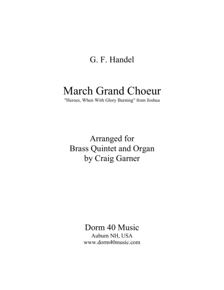 March Grand Choeur Heros When With Glory Burning From Joshua Sheet Music