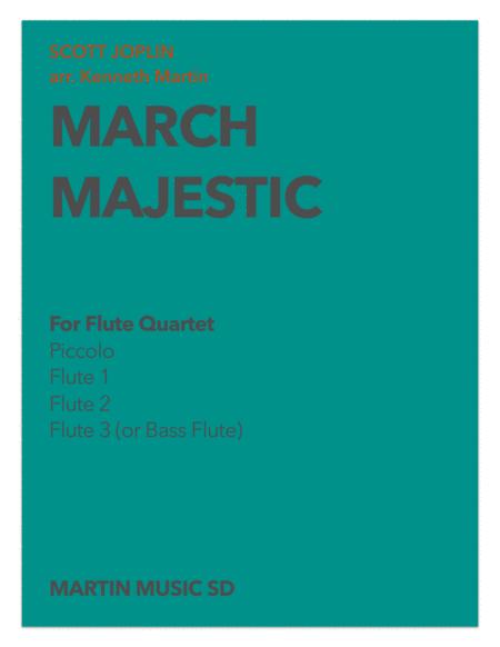 March Majestic Flute Quartet Sheet Music