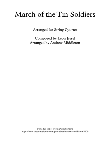 Free Sheet Music March Of The Tin Soldiers Arranged For String Quartet