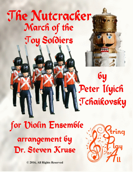 March Of The Toy Soldiers From The Nutcracker For Mixed Level Violin Ensemble Sheet Music