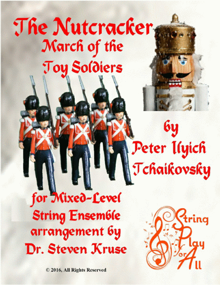 March Of The Toy Soldiers From The Nutcracker For Multi Level String Orchestra Sheet Music