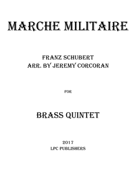 Marche Militaire For Brass Quintet Sheet Music