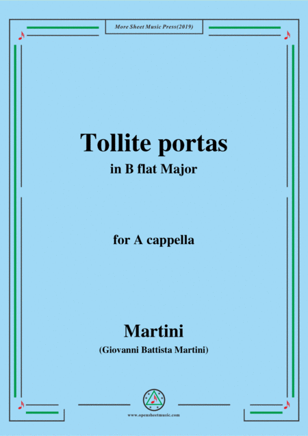 Martini Tollite Portas In B Flat Major For A Cappella Sheet Music