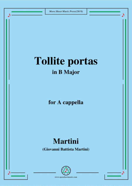 Free Sheet Music Martini Tollite Portas In B Major For A Cappella