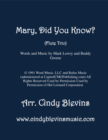 Mary Did You Know Arranged For Flute Trio Sheet Music