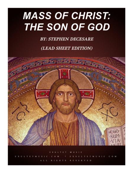 Mass Of Christ The Son Of God Lead Sheet Edition Sheet Music