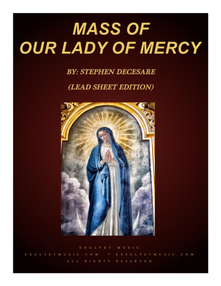 Mass Of Our Lady Of Mercy Lead Sheet Edition Sheet Music