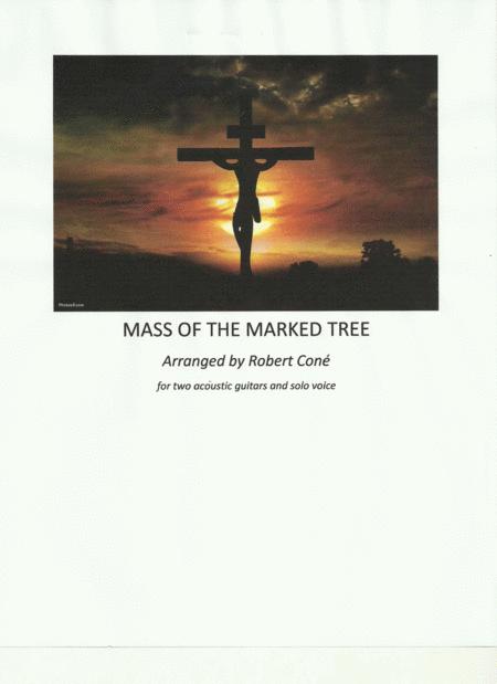 Mass Of The Marked Tree Sheet Music