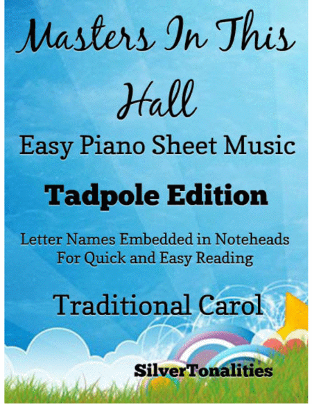 Masters In This Hall Easy Piano Sheet Music Tadpole Edition Sheet Music