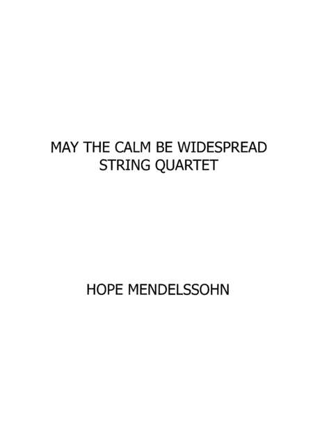 May The Calm Be Widespread String Quartet Sheet Music