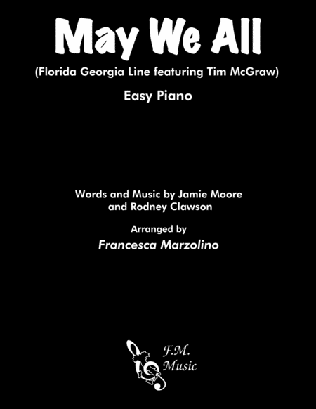 Free Sheet Music May We All Easy Piano