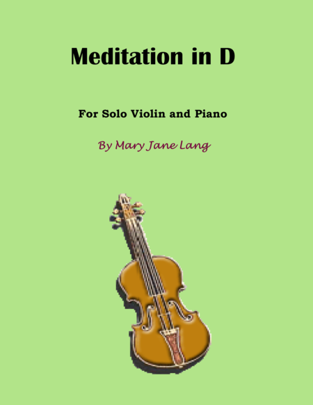 Free Sheet Music Meditation In D For Violin And Piano