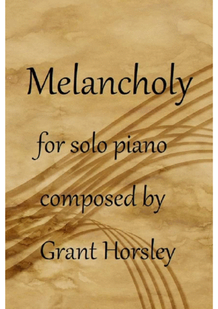 Free Sheet Music Melancholy For Solo Piano Intermediate