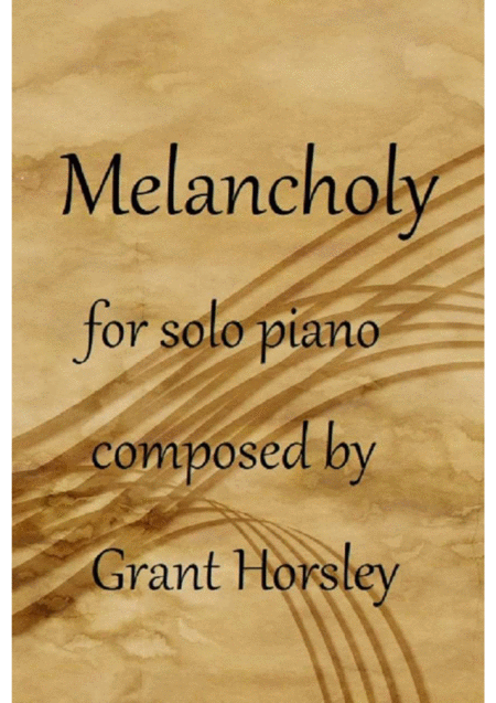 Melancholy For Solo Piano Intermediate Sheet Music