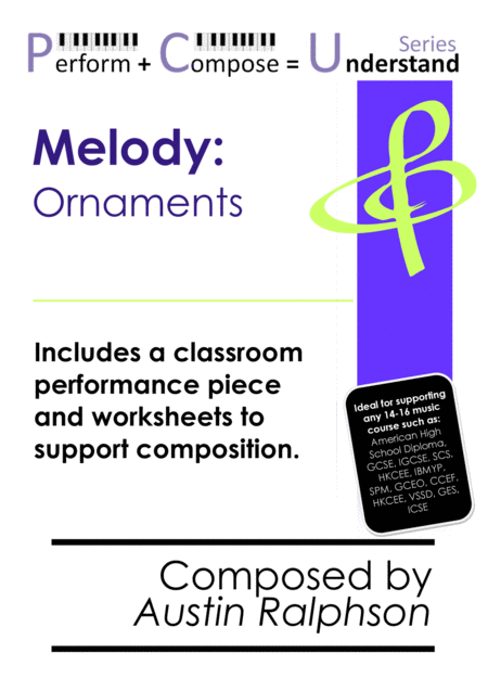 Melody Ornaments Educational Pack Perform Compose Understand Pcu Series Sheet Music