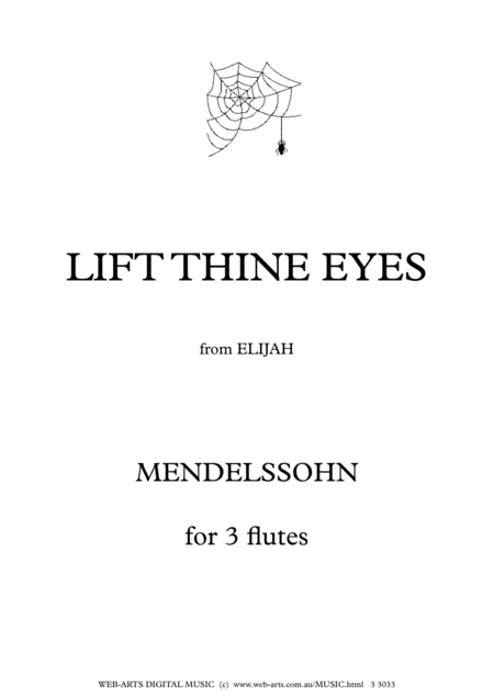Free Sheet Music Mendelsohn Lift Thine Eyes Easy Arrangement For 3 Flutes