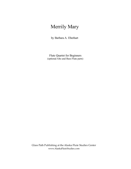 Merrily Mary Flute Quartet For Beginners Sheet Music