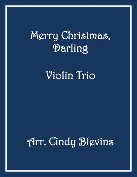 Free Sheet Music Merry Christmas Darling Violin Trio