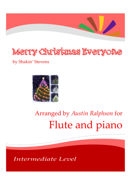 Free Sheet Music Merry Christmas Everyone Flute And Piano Intermediate Level