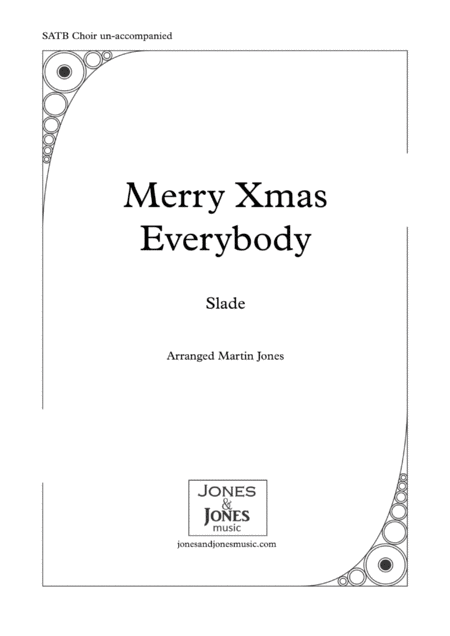 Free Sheet Music Merry Xmas Everybody Satb Choir Un Accompanied