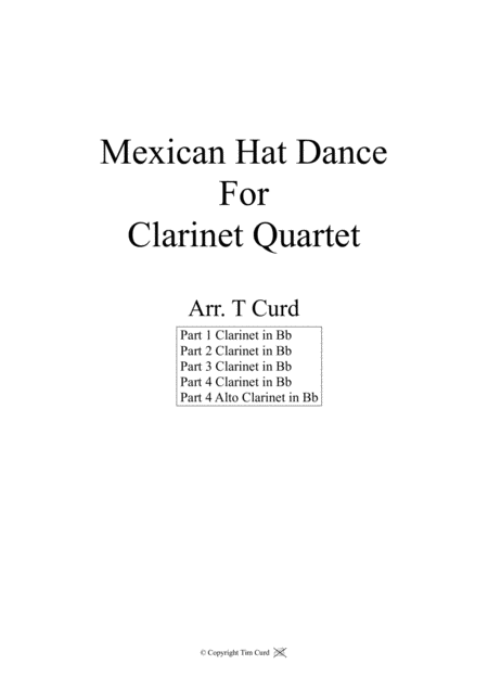 Mexican Hat Dance For Clarinet Quartet Sheet Music