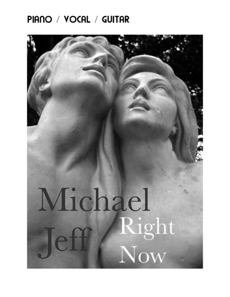 Michael Jeff Right Now Songbook Sheet Music