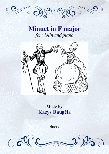 Free Sheet Music Minuet In F Major For Violin And Piano