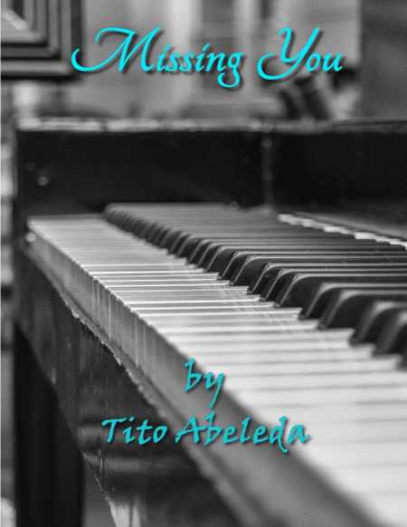 Free Sheet Music Missing You For Piano