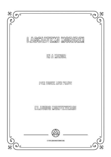 Monteverdi Lasciatemi Morire In A Minor For Voice And Piano Sheet Music