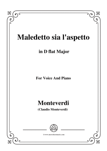 Free Sheet Music Monteverdi Maledetto Sia L Aspetto In D Flat Major For Voice And Piano