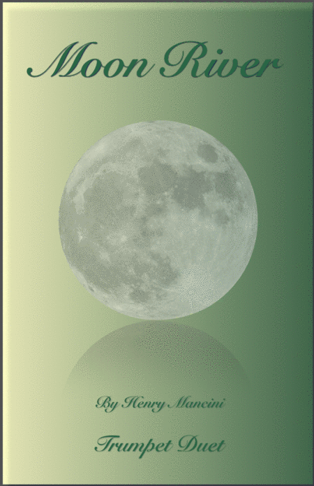 Free Sheet Music Moon River Duet For Trumpet