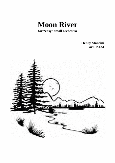 Free Sheet Music Moon River Easy Chamber Group