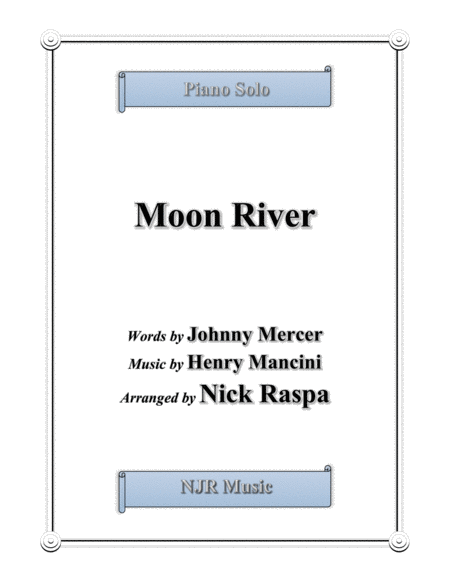 Moon River For Advanced Intermediate Piano Sheet Music