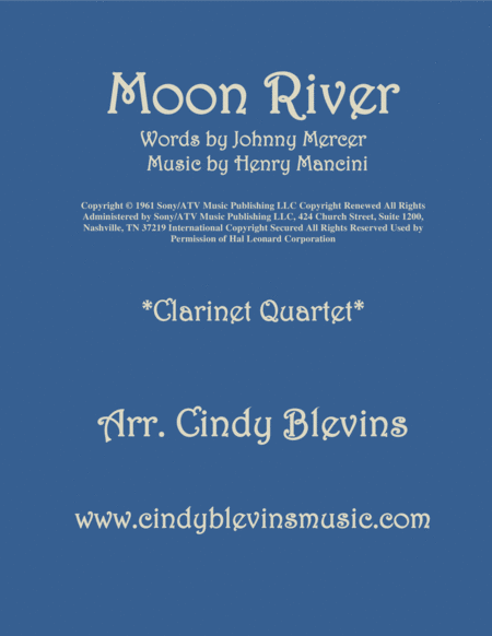 Free Sheet Music Moon River For Clarinet Quartet