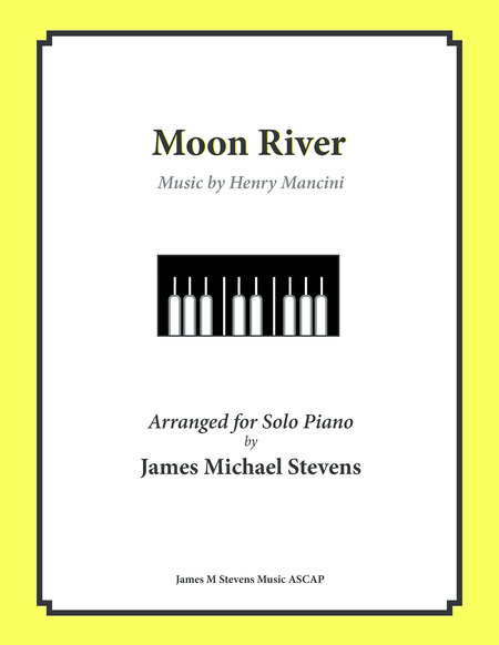 Moon River Henry Mancini Sheet Music