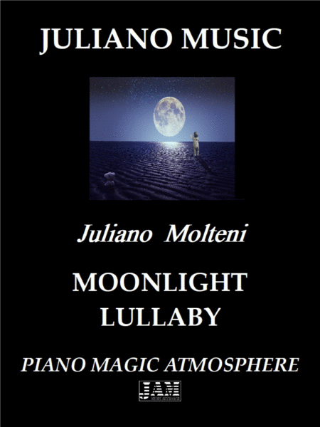 Moonlight Lullaby Piano Version J Molteni Sheet Music