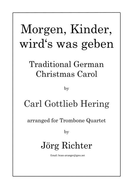 Free Sheet Music Morgen Kinder Wirds Was Geben Fr Posaunenquartett