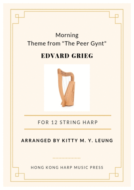 Free Sheet Music Morning From The Peer Gynt By Grieg 12 String Small Lap Harp