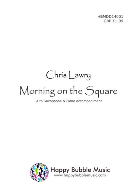 Morning On The Square For Alto Saxophone Piano From Scenes From A Parisian Cafe Sheet Music