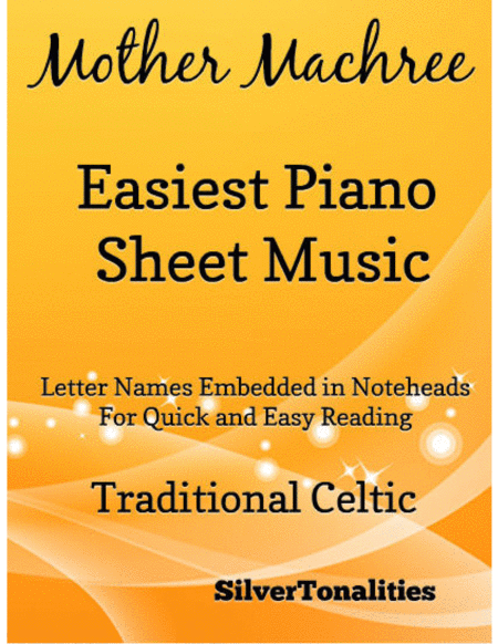 Mother Machree Easiest Piano Sheet Music Sheet Music