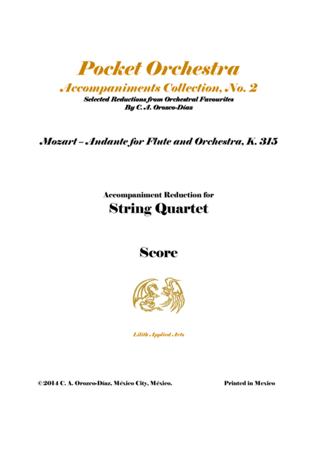 Mozart Andante In C K 315 For Flute And Orchestra Accompaniment Reduction For String Quartet Score And Parts Sheet Music