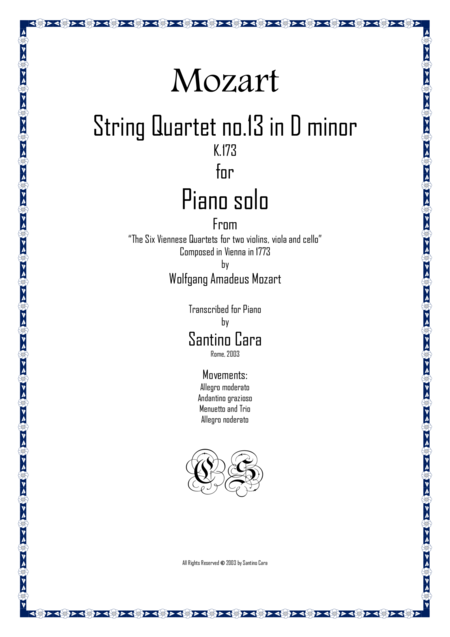 Mozart Complete String Quartet No 13 In D Minor K173 For Piano Solo Sheet Music