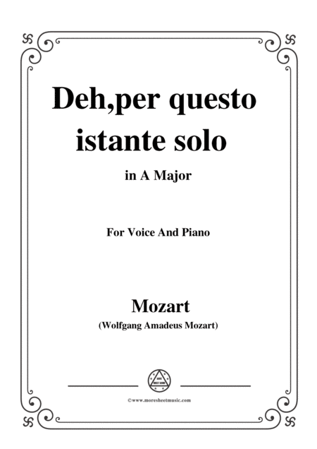 Free Sheet Music Mozart Deh Per Questo Istante Solo From La Clemenza Di Tito In A Major For Voice And Piano