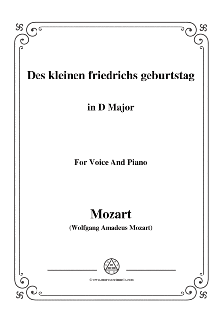 Mozart Des Kleinen Friedrichs Geburtstag In D Major For Voice And Piano Sheet Music