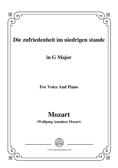 Free Sheet Music Mozart Die Zufriedenheit Im Niedrigen Stande In G Major For Voice And Piano